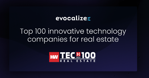 Evocalize wins coveted HousingWire Tech100 awards in two categories