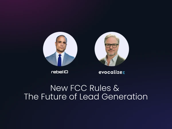 New FCC rules & the future of lead generation