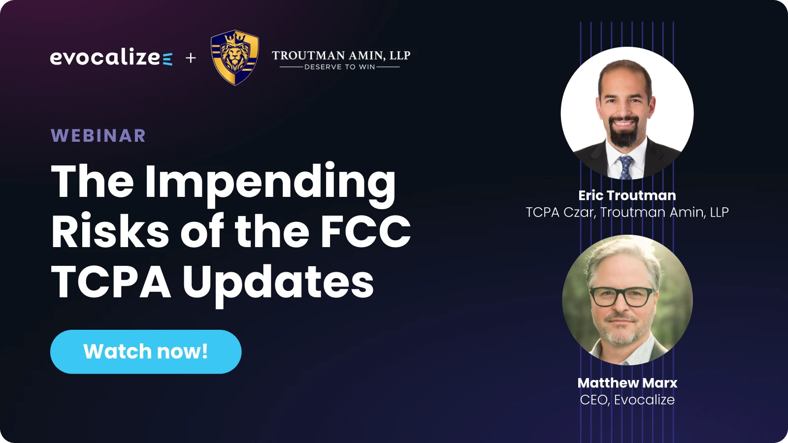 The Impending Risks of the FCC TCPA Updates - Watch Now