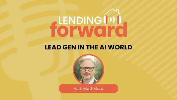 Mortgage lead gen in the AI world