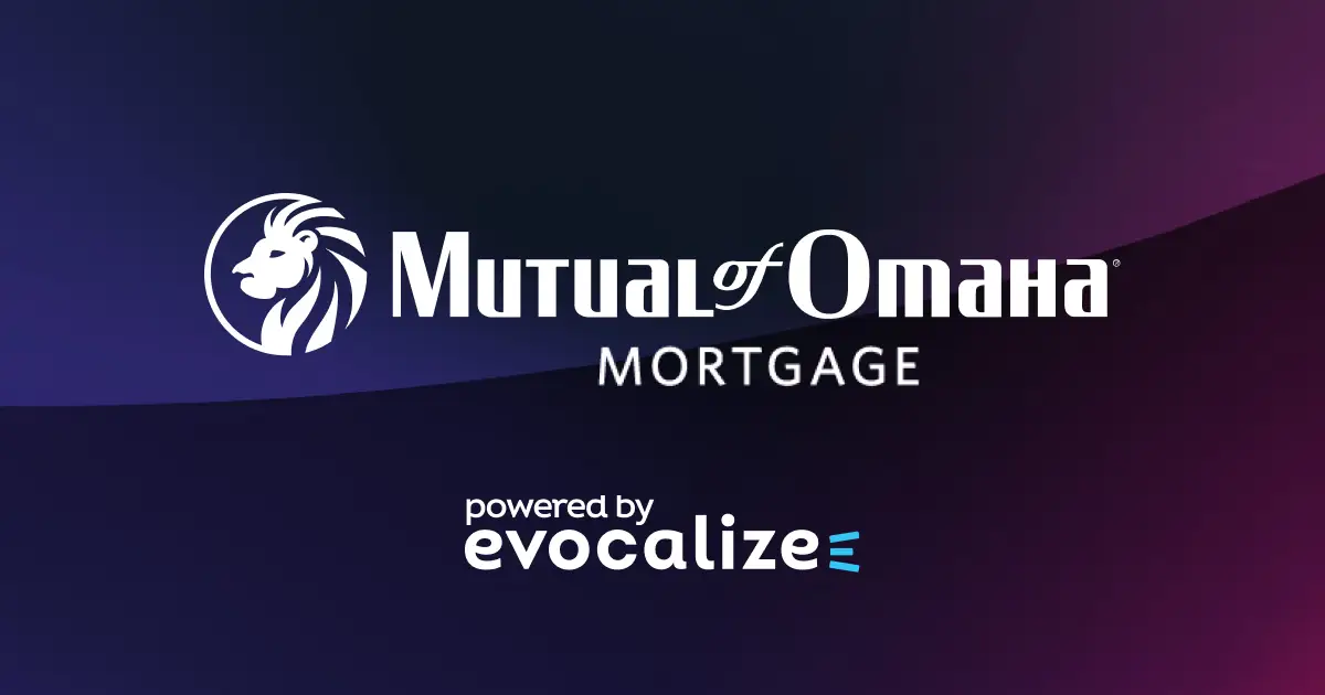 Evocalize and Mutual of Omaha Mortgage launch partnership to transform mortgage lead generation for loan officers