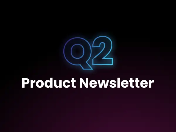 Inside Evocalize — 2025 Q2 Product Newsletter