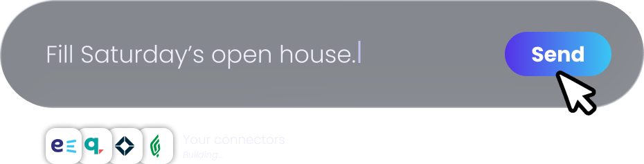 A plain-English request typed into Evocalize: "Fill Saturday’s open house," with connectors building the plan